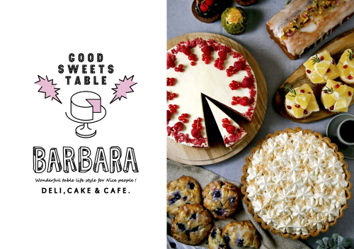 スイーツ×デリ『BARBARA GOOD SWEETS TABLE』西宮ガーデンズに4/20オープン