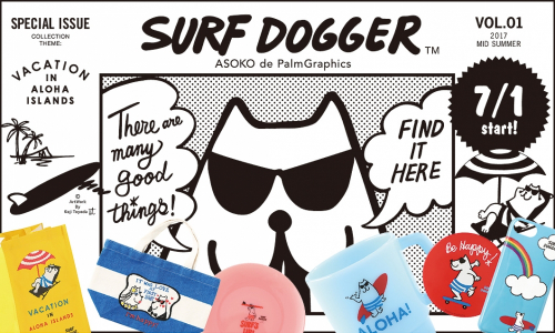 雑貨ストア ASOKO『SURF DOGGER～ASOKO de Palｍ Graphics～』