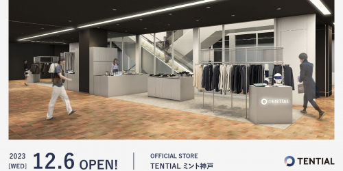 TENTIAL初の神戸地区の直営店『TENTIAL ミント神戸』がオープン
